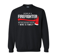 Load image into Gallery viewer, Father of a Firefighter Crewneck
