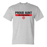 Load image into Gallery viewer, Proud Aunt of a Firefighter T-shirt
