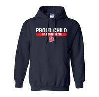 Load image into Gallery viewer, Proud Child of a Firefighter Hooded Sweatshirt
