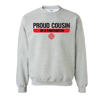 Load image into Gallery viewer, Proud Cousin of a Firefighter Crewneck
