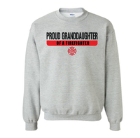 Load image into Gallery viewer, Proud Granddaughter of a Firefighter Crewneck
