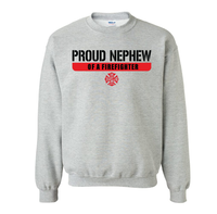 Load image into Gallery viewer, Proud Nephew of a Firefighter Crewneck
