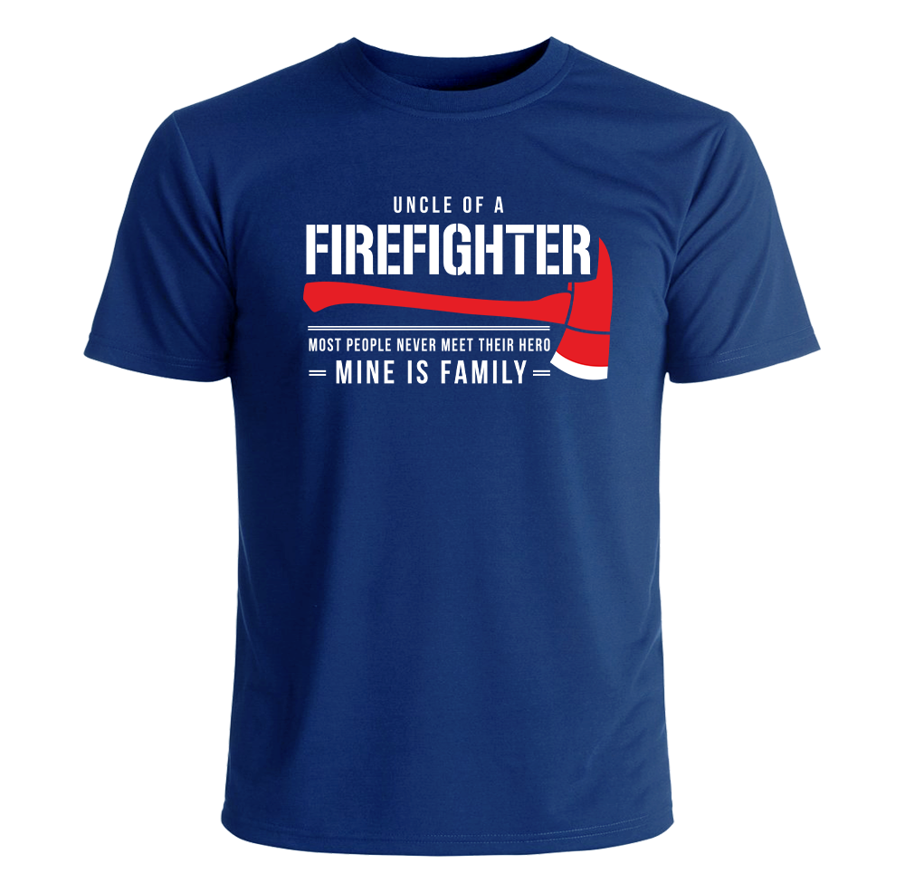 Uncle of a Firefighter T-shirt
